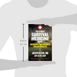 The Ultimate Survival Medicine Guide